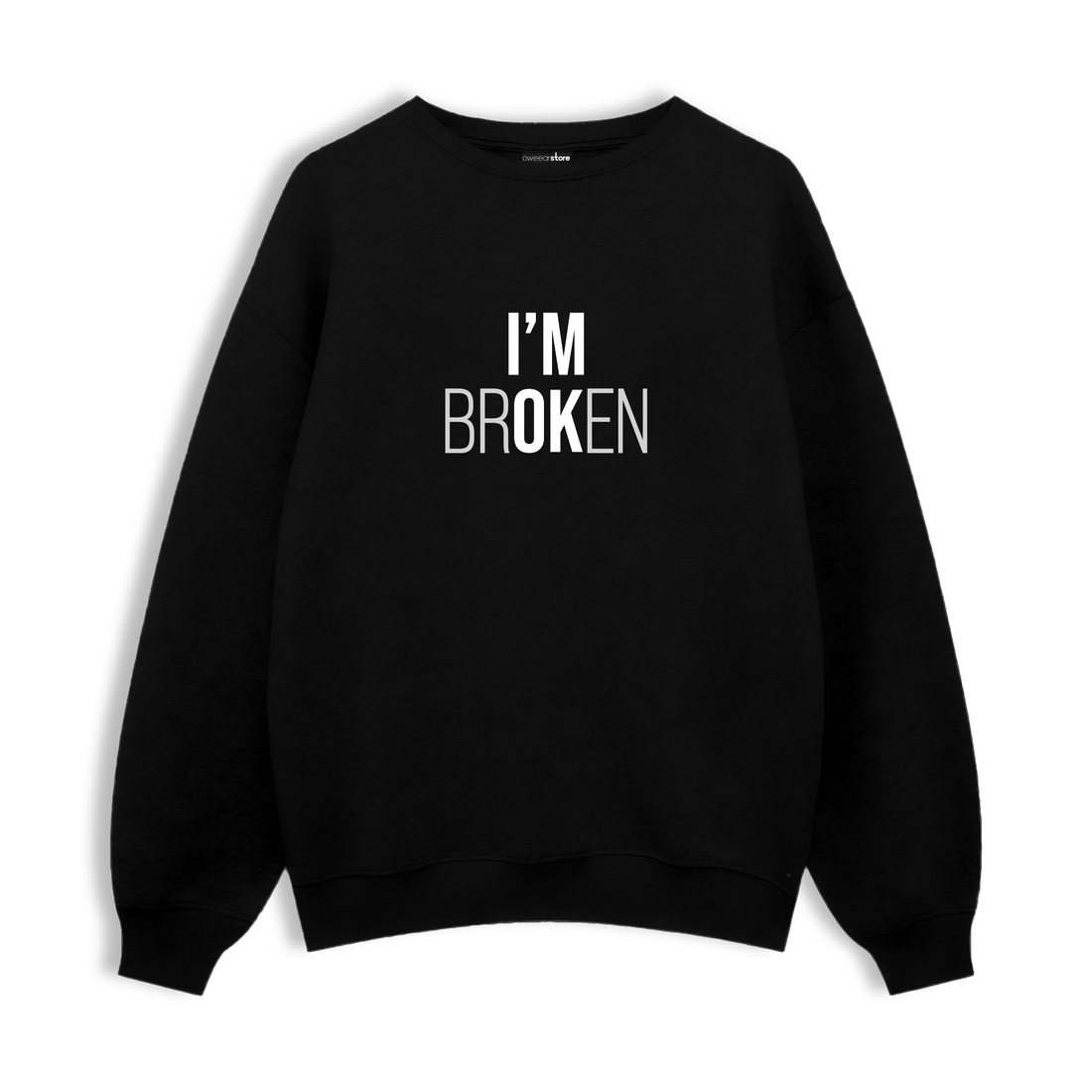 Regular Sweatshirt "I'm Ok"