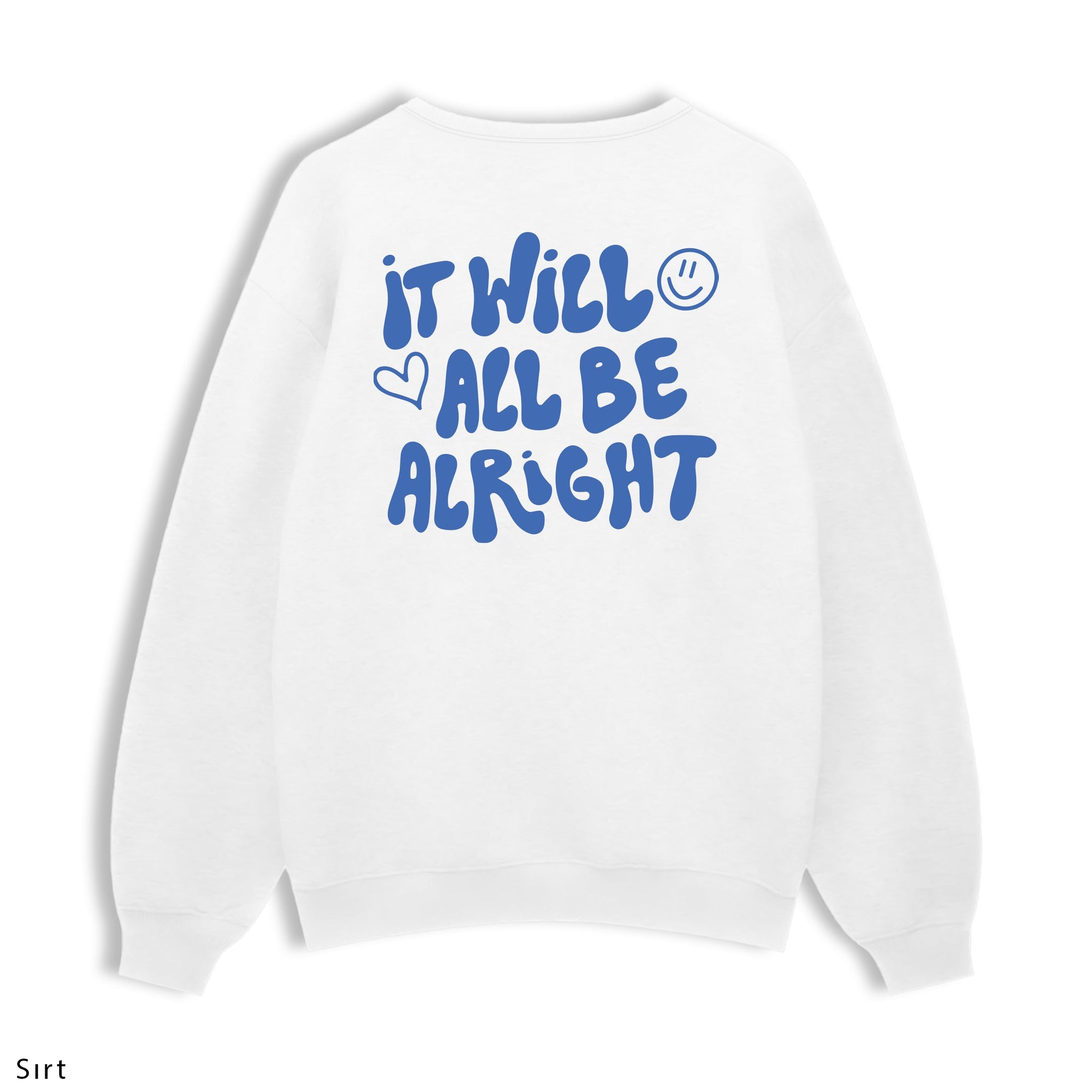 Regular Sweatshirt "It Will All Be Alright"