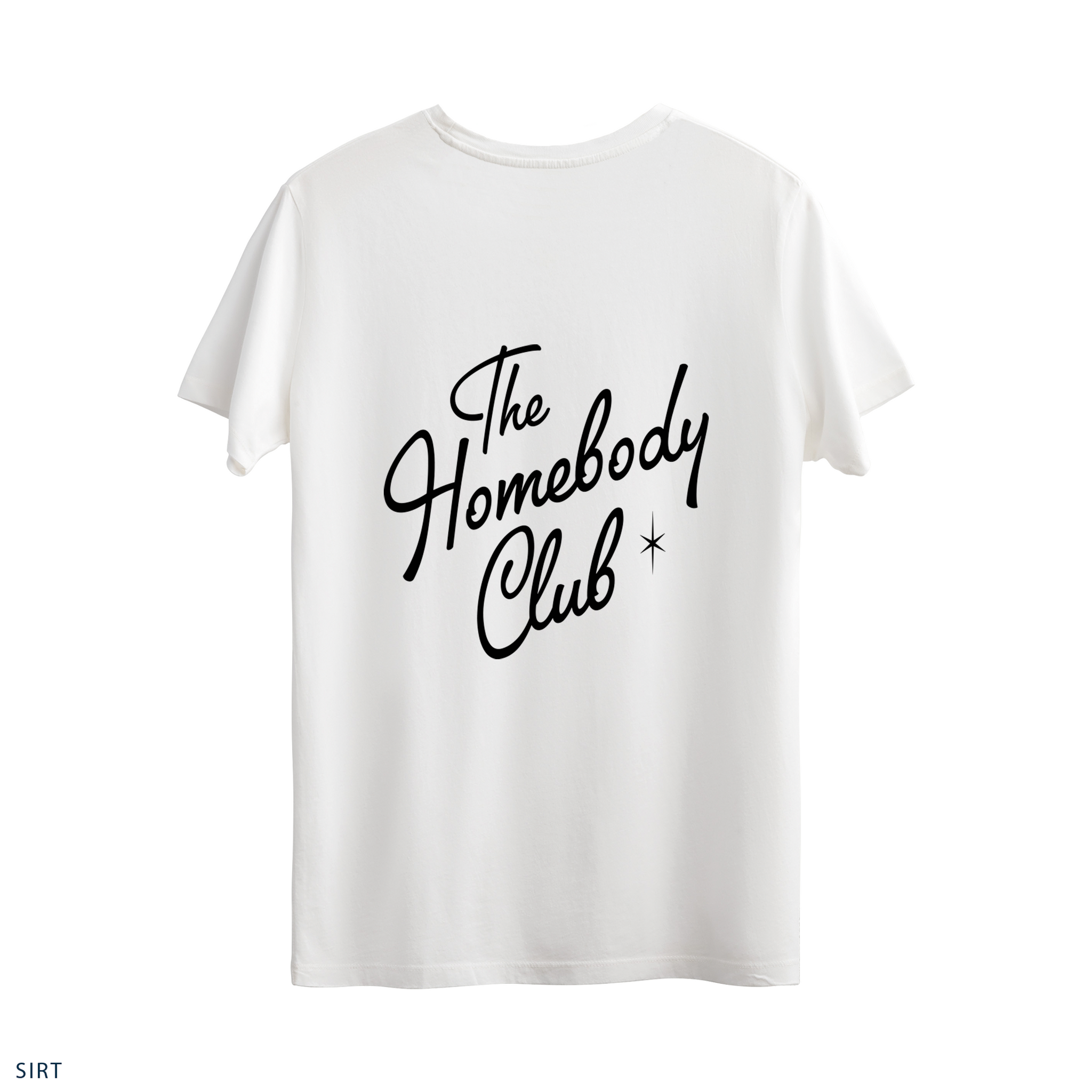 Regular T-Shirt "The Homebody Club"