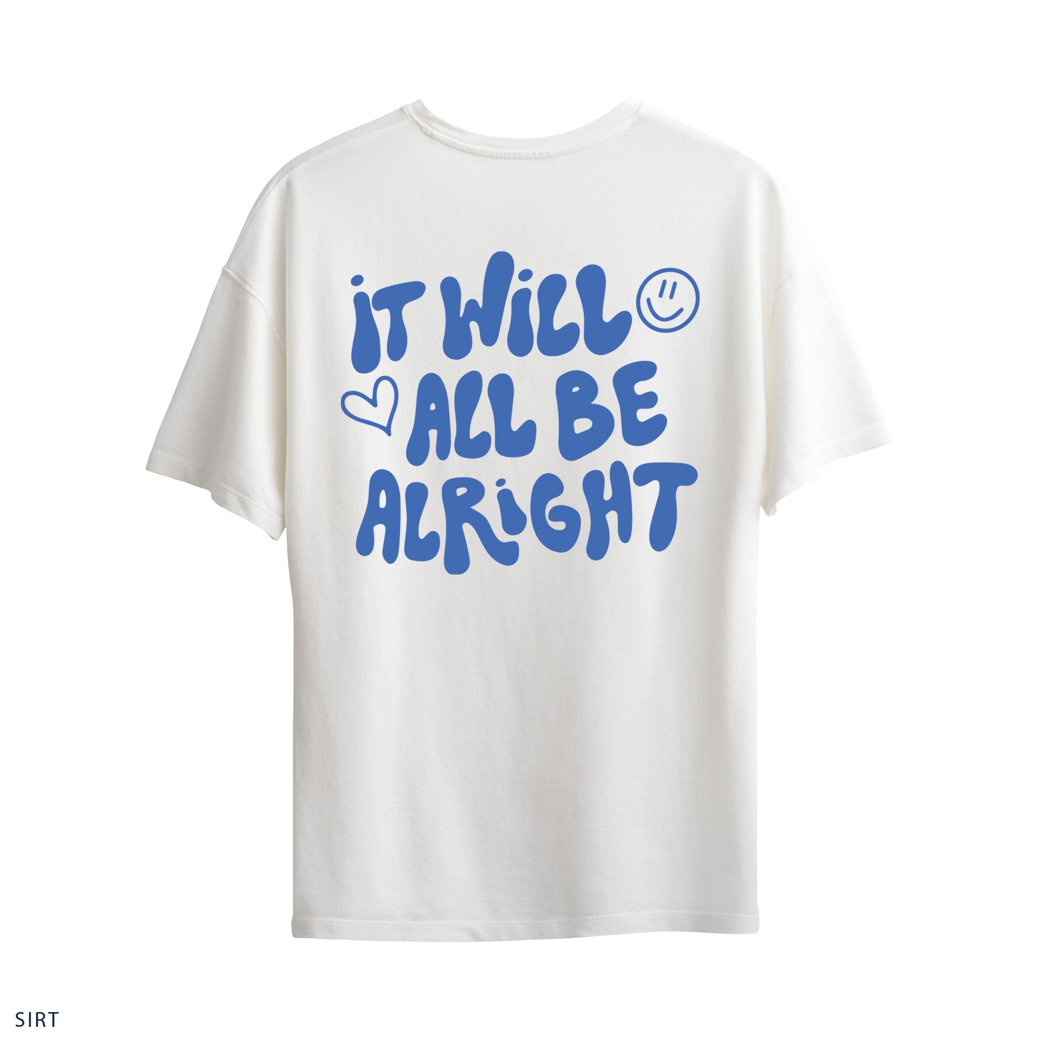 Oversize T-Shirt "It Will Be Alrigt"